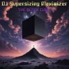 Cover DJ Supersizing Maximizer - No One Can Stop Us DJ Supersizing Maximizer - No One Can Stop Us