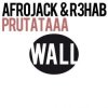 Cover Afrojack & R3hab - Prutataaa (Original Mix) Afrojack & R3hab - Prutataaa (Original Mix)
