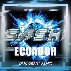 Cover Sash! - Ecuador (Dmc Grant Radio Remix)