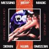 Cover Jamie Jones & Anabel Englund - Messing With Magic Jamie Jones & Anabel Englund - Messing With Magic