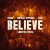 Cover R3HAB & Mufasa & Hypeman & RANI - Believe (Shooting Stars) R3HAB & Mufasa & Hypeman & RANI - Believe (Shooting Stars)