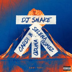 Cover DJ Snake feat. Selena Gomez, Cardi B & Ozuna - Taki Taki