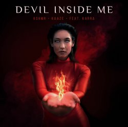 Cover KSHMR & Kaaze feat. Karra - Devil Inside Me