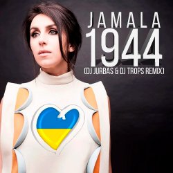 Cover Джамала - 1944 (DJ Jurbas & DJ Trops Radio Edit)