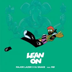 Cover Major Lazer & DJ Snake - Lean On (feat. MØ)