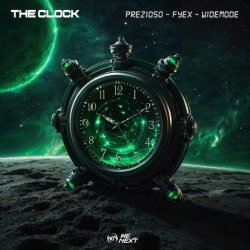 Cover Prezioso feat. Fyex & Widemode - The Clock
