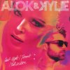 Cover Alok, Kylie Minogue - last night i dreamt i fell in love Alok, Kylie Minogue - last night i dreamt i fell in love