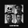 Cover Marshmello & Jonas Brothers - Slow Motion Marshmello & Jonas Brothers - Slow Motion
