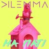 Cover Dilemma - На паті Dilemma - На паті