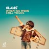 Cover Klaas - When We Were Still Young Klaas - When We Were Still Young