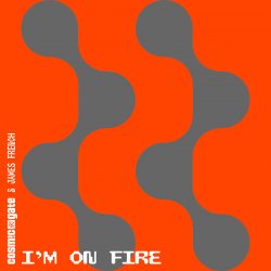 Cover Cosmic Gate & James French - I'm On Fire