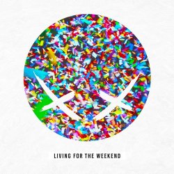 Cover Modestep - Living For The Weekend