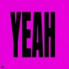 Cover Dimitri Vegas & Like Mike & W&W & Marnik - YEAH Dimitri Vegas & Like Mike & W&W & Marnik - YEAH
