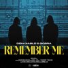 Cover Don Diablo & Qobra - Remember Me (Extended Mix) Don Diablo & Qobra - Remember Me (Extended Mix)
