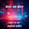 Cover R3HAB & INNA & Sash! - Rock My Body (Bodega Remix) R3HAB & INNA & Sash! - Rock My Body (Bodega Remix)