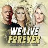 Cover Bulletproof - We Live Forever Bulletproof - We Live Forever