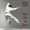 Cover Bryan Ferry - Don't Stop The Dance Bryan Ferry - Don't Stop The Dance