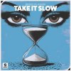 Cover Bingo Players - Take It Slow Bingo Players - Take It Slow