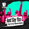 Cover Papa Tin & Wayward Brothers - Just Say Yes Papa Papa Tin & Wayward Brothers - Just Say Yes Papa