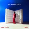 Cover Sam Feldt - My Heart Goes (feat. Oaks) Sam Feldt - My Heart Goes (feat. Oaks)