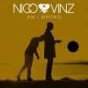 Cover Nico & Vinz - Am I Wrong Nico & Vinz - Am I Wrong