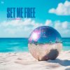 Cover DJ Lackmus - Set Me Free DJ Lackmus - Set Me Free