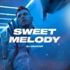 Cover DJ DimixeR - Sweet Melody DJ DimixeR - Sweet Melody