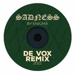 Cover Enigma - Sadeness (De Vox Deep Remix)