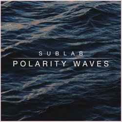 Cover SubLab - Polarity Waves