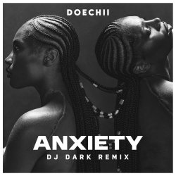 Cover Doechii - Anxiety (Dj Dark Remix)