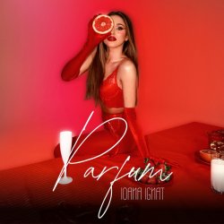Cover Ioana Ignat - Parfum