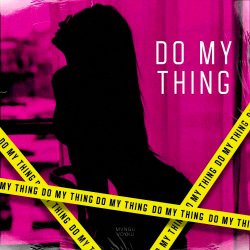 Cover MVNGU & VOYKU - Do My Thing