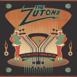 Cover The Zutons - It's The Little Things We Do