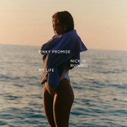 Cover Nick Is Ruining My Life - Pinky Promise (Original Mix)