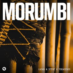 Cover Lucas & Steve & Tocadisco - Morumbi (Extended Mix)