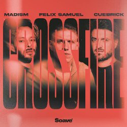 Cover Madism & Cuebrick & Felix Samuel - Crossfire