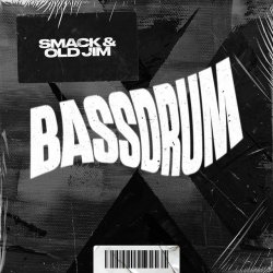 Cover SMACK & Old Jim - Bassdrum