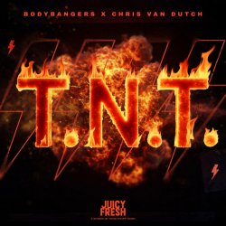 Cover Bodybangers & Chris van Dutch - T.N.T. (Techno Mix)