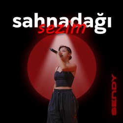 Cover Sendy - Sahnadağı sezim