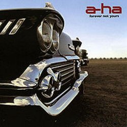 Cover A-Ha - Forever Not Yours