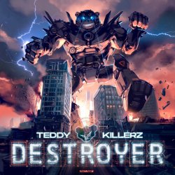Cover Teddy Killerz - Destroyer