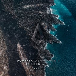 Cover Dominik Gehringer & Jordan Arts - Threads (Extended Mix)