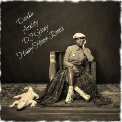 Cover Doechii - Anxiety (DJ Giany Happy House Vocal Remix)