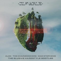 Cover Alok & The Chainsmokers & Mae Stephens - Jungle (Actraiser Hardstyle Bootleg)