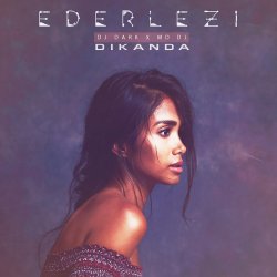 Cover Dikanda - Ederlezi (Micaele Edit)