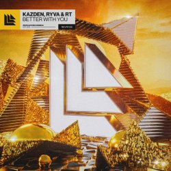 Cover Kazden feat. Ryva & RT - Better With You (Extended Mix)
