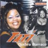 Cover Tati Quebra Barraco - Orgia Tati Quebra Barraco - Orgia