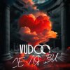 VUDOO - Се ля ви