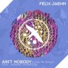 Cover Felix Jaehn & Jasmine Thompson - Aint Nobody (Loves Me Better) Felix Jaehn & Jasmine Thompson - Aint Nobody (Loves Me Better)