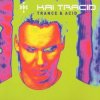 Cover Kai Tracid - Life Is Too Short Kai Tracid - Life Is Too Short